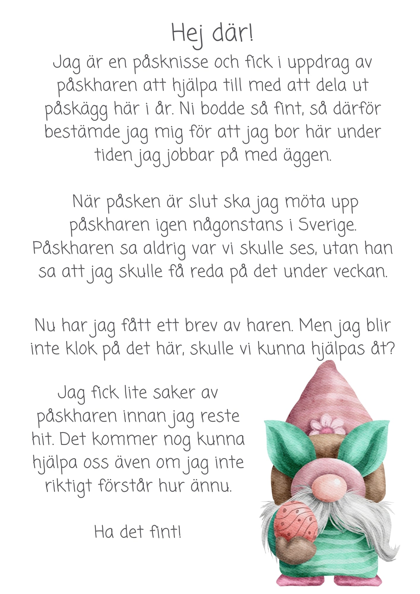Mysteriet med påsknissen - gåva på köpet
