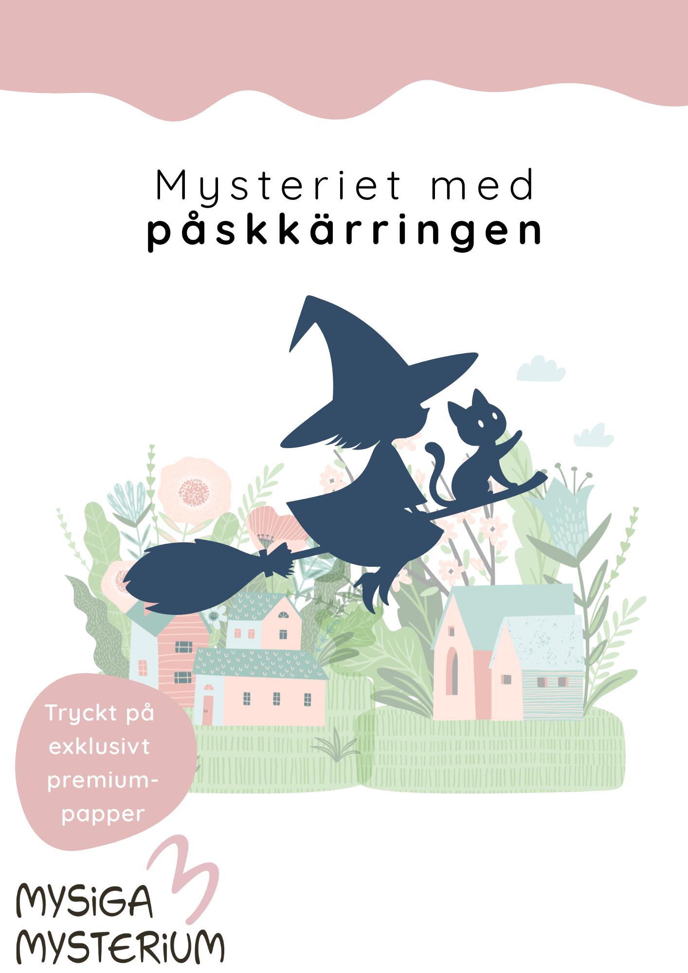 Mysteriet med påskkärringen - lyxversion