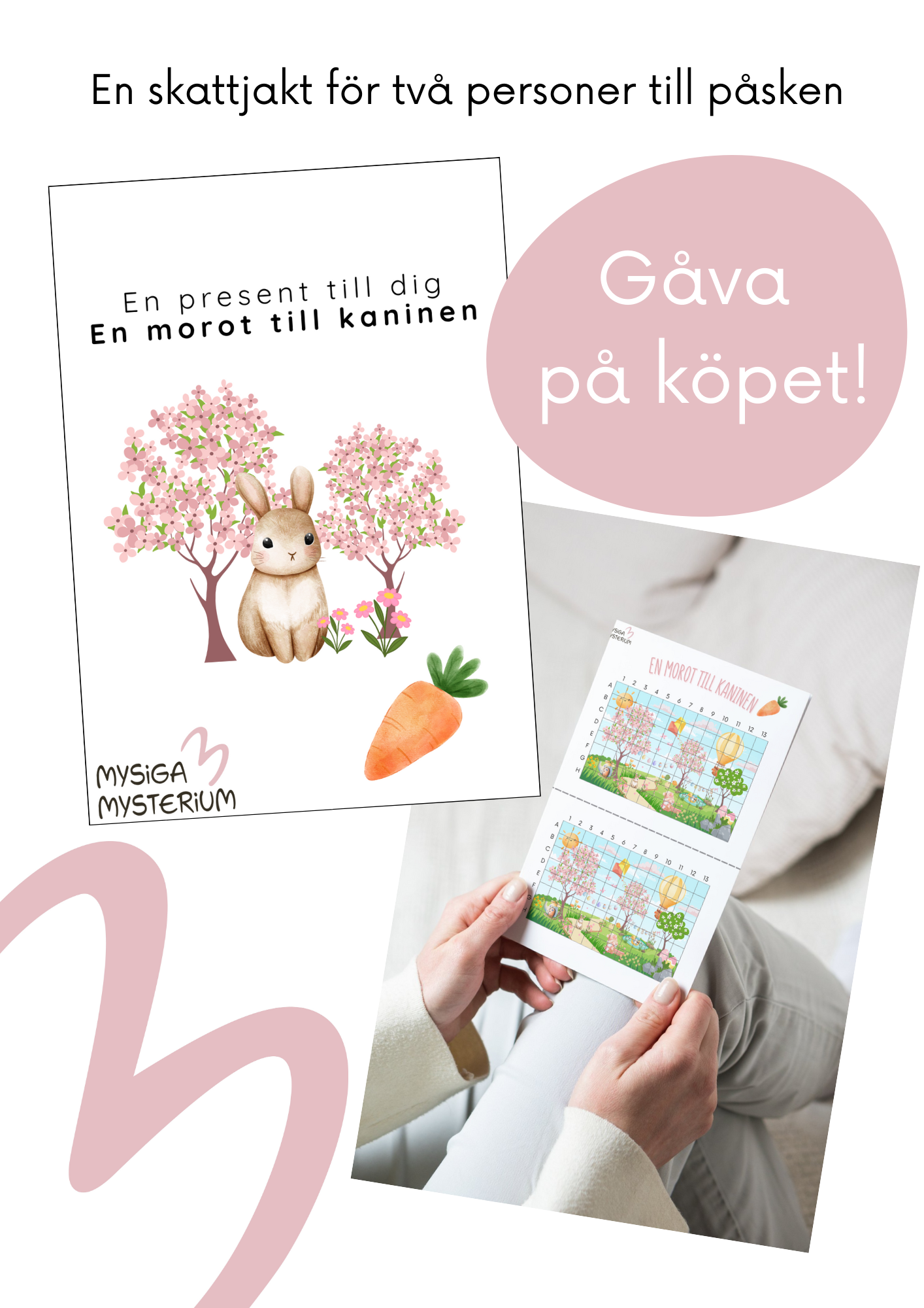 Mysteriet med äggjakten - gåva på köpet