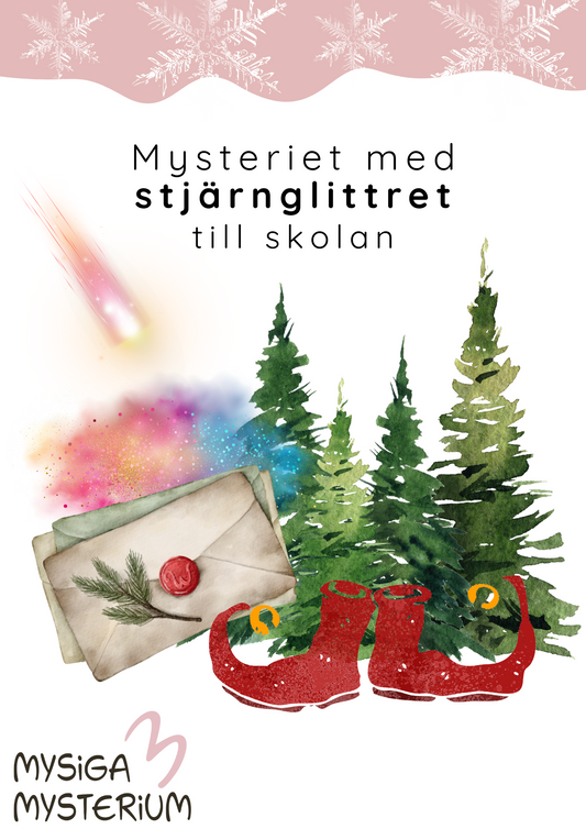 Mysteriet med stjärnglittret - SKOLA